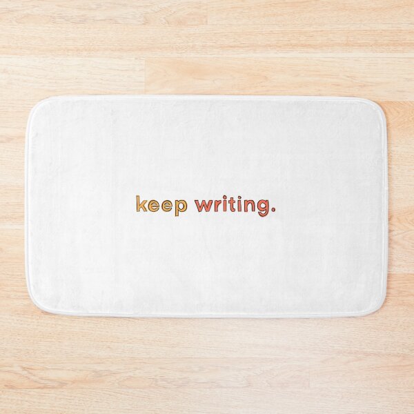 Item preview, keep writing designed and sold by PhDoer.
