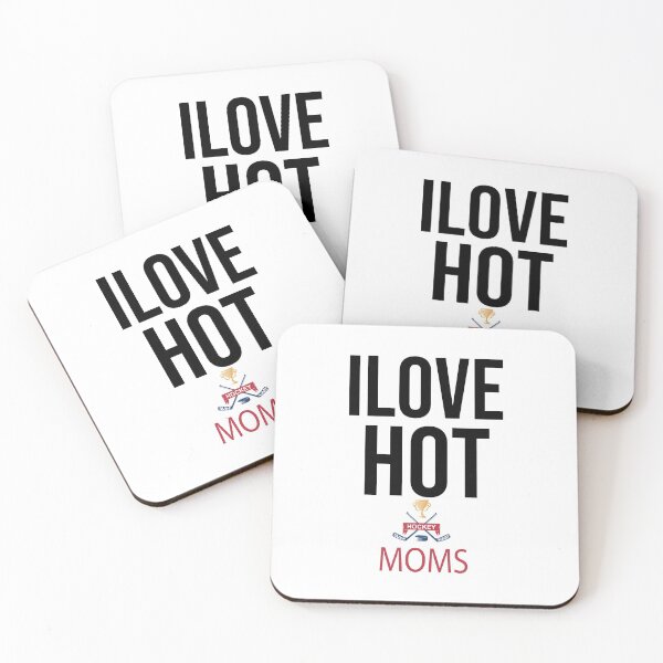 Item preview, I Love Hot Hockey Moms,Hockey Mom Mothers Day designed and sold by so01.