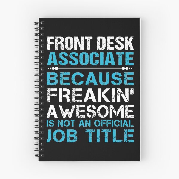 Item preview, Front Desk Associate T Shirt - Freaking Awesome Job Gift Item Tee designed and sold by oetate4774.