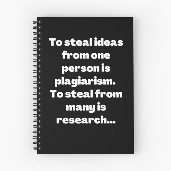 Item preview, Funny quotes about plagiarism designed and sold by Tejal Bipath.