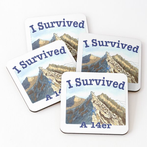 Item preview, I Survived A 14er designed and sold by MMc Buck.