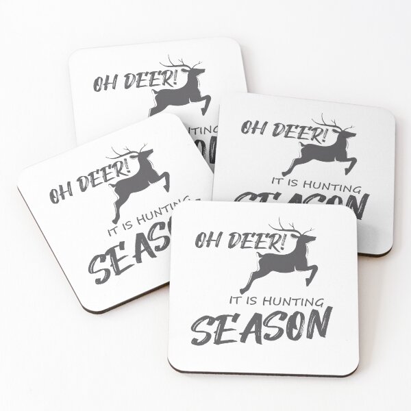 Item preview, Oh deer! It is hunting season designed and sold by FunnyGifty.