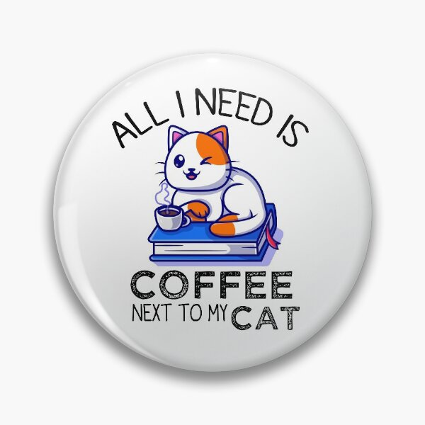 Item preview, All I Need Is Coffee And My Cat, Coffee Men And Women designed and sold by mHmShop.