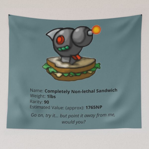 Item preview, Completely Non-lethal Sandwich Neopets Item Funny ORIGINAL by SillyFun.redbubble.com designed and sold by SillyFun.