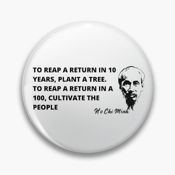 Item preview, Ho Chi Minh quote-  "Cultivate the People" designed and sold by Tony Cisse.