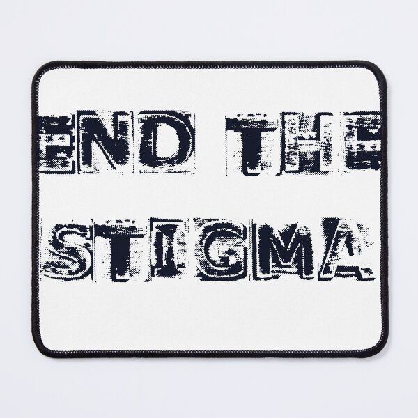 Item preview, End the stigma  designed and sold by Completlycold.