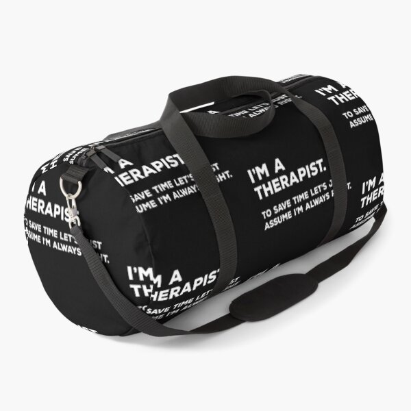 Item preview, I'm A Therapist, To Save Time Let's Just Assume I'm Always Right designed and sold by teesaurus.