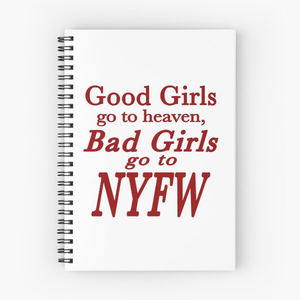 Item preview, good girls go to heaven, bad girls go to NYFW designed and sold by lux-lisbon.