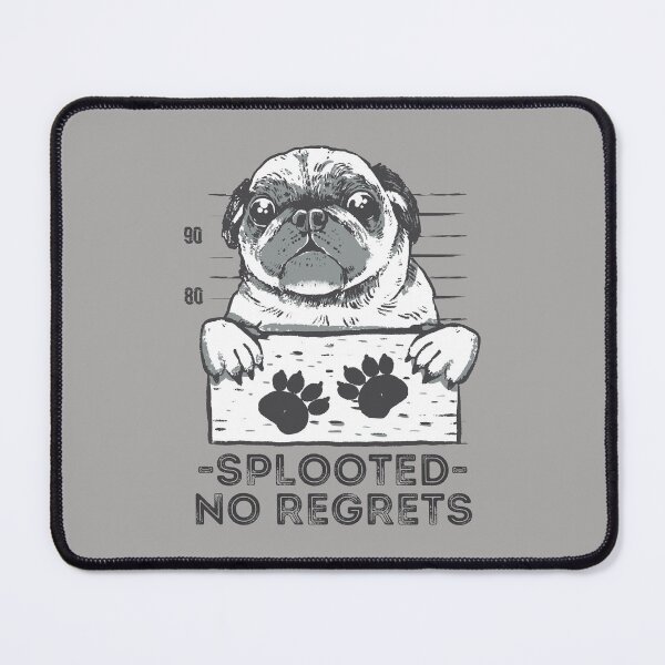 Item preview, Splooted no regrets, funny puglife mugshot design perfect for pug lovers designed and sold by Auntieck.