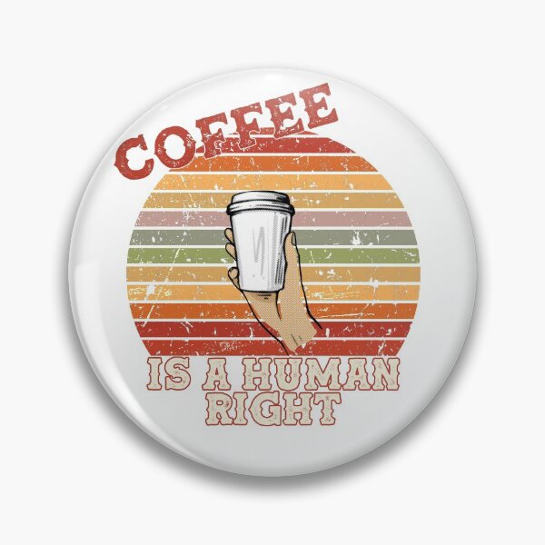 Item preview, Coffee Is A Human Right - Beautiful Retro Sunset Vintage Style Caligraphy Red designed and sold by andrei49387.