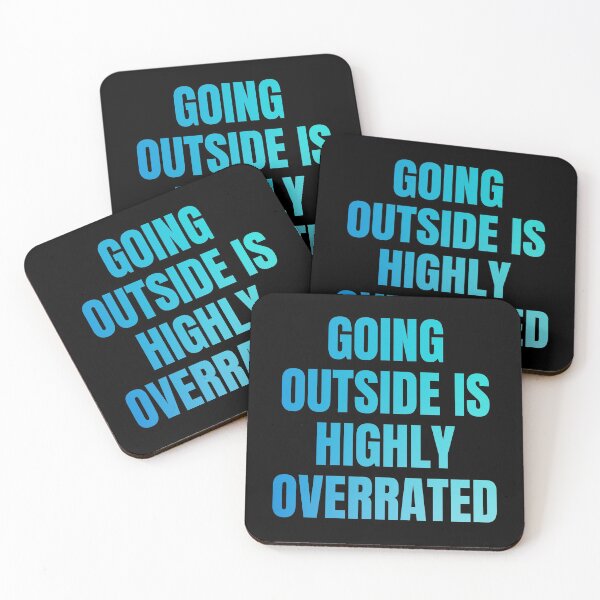Item preview, Going Outside Is Highly Overrated designed and sold by StoicQuotes.