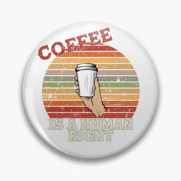 Item preview, Coffee Is A Human Right - Beautiful Retro Sunset Vintage Style Caligraphy Grey  designed and sold by andrei49387.