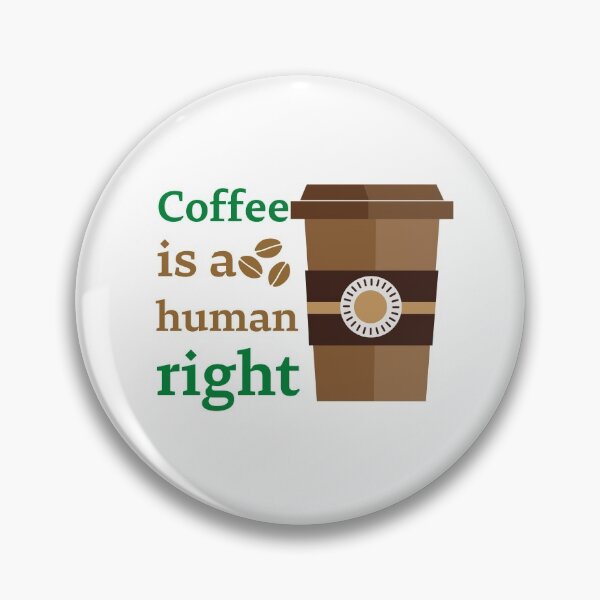 Item preview, Coffee Is A Human Right - Beautiful Coffee Cup Vintage Style  designed and sold by andrei49387.