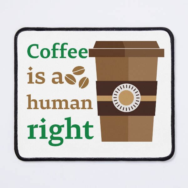 Item preview, Coffee Is A Human Right - Beautiful Coffee Cup Vintage Style designed and sold by andrei49387.