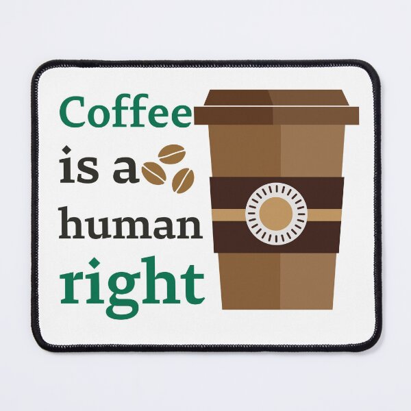 Item preview, Coffee Is A Human Right - Beautiful Coffee Cup Vintage Style  designed and sold by andrei49387.