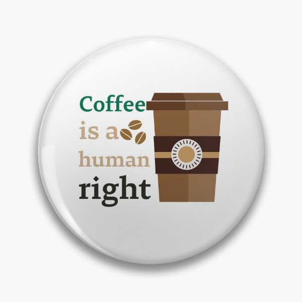 Item preview, Coffee Is A Human Right - Beautiful Coffee Cup Vintage Style  designed and sold by andrei49387.