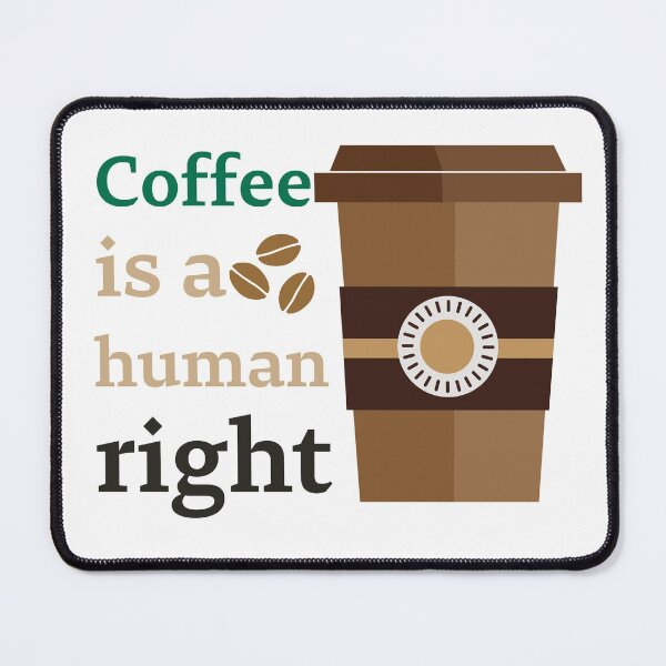 Item preview, Coffee Is A Human Right - Beautiful Coffee Cup Vintage Style designed and sold by andrei49387.