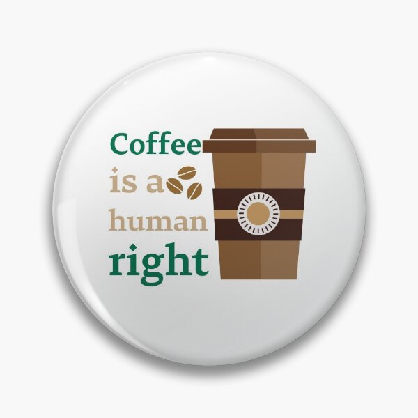 Item preview, Coffee Is A Human Right - Beautiful Coffee Cup Vintage Style  designed and sold by andrei49387.
