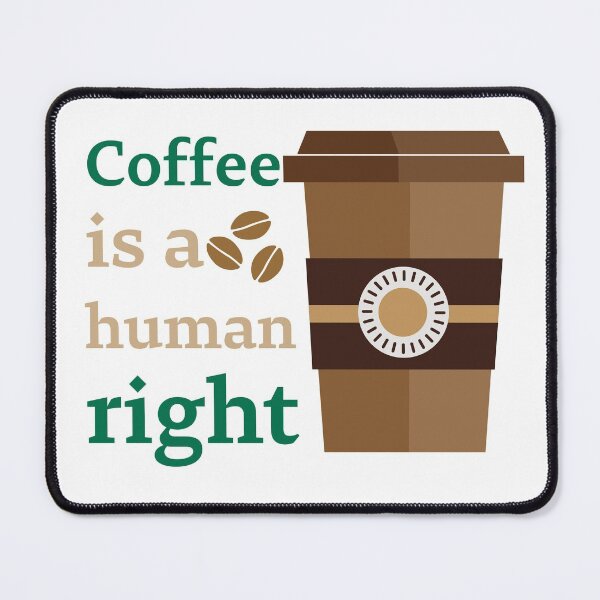 Item preview, Coffee Is A Human Right - Beautiful Coffee Cup Vintage Style designed and sold by andrei49387.