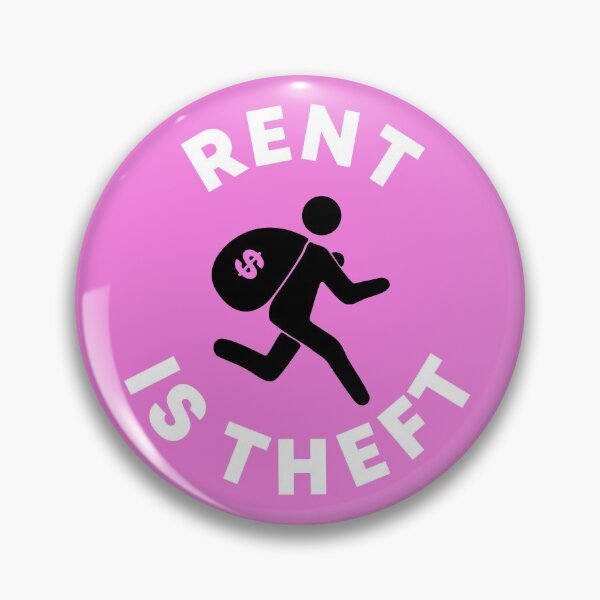 Item preview, Rent Is Theft designed and sold by Picket Club.