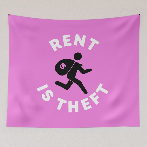 Item preview, Rent Is Theft designed and sold by Picket Club.
