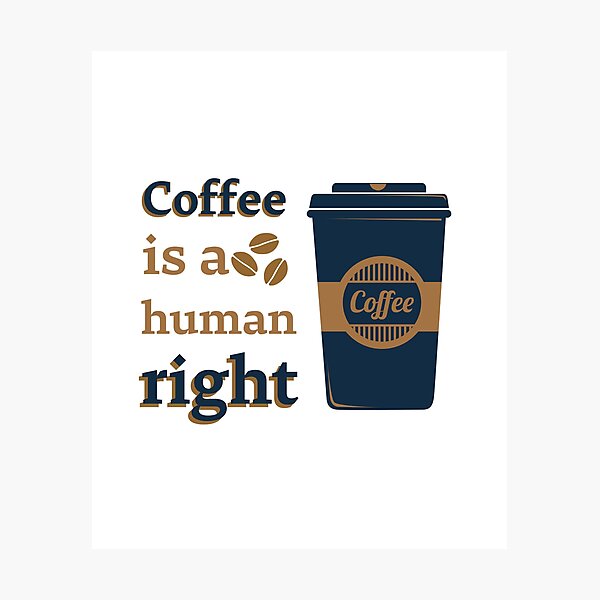 Item preview, Coffee Is A Human Right - Beautiful Coffee Cup Vintage Style Gift designed and sold by andrei49387.