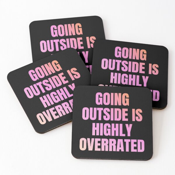 Item preview, Going Outside Is Highly Overrated designed and sold by StoicQuotes.