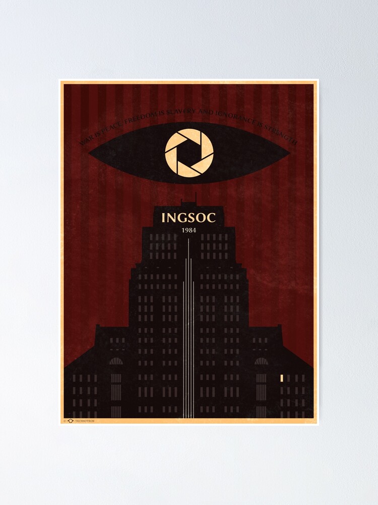 "George Orwell 1984 INGSOC " Poster for Sale by technotron | Redbubble