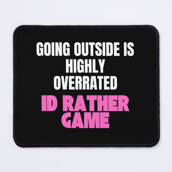 Item preview, Going Outside Is Highly Overrated  designed and sold by StoicQuotes.