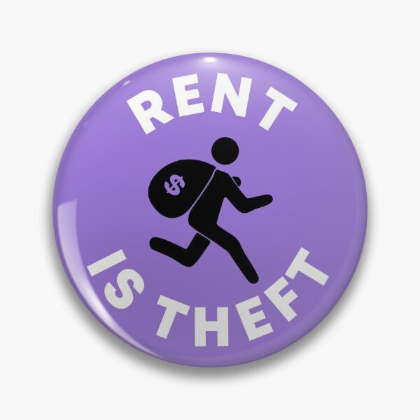 Item preview, Rent Is Theft designed and sold by Picket Club.