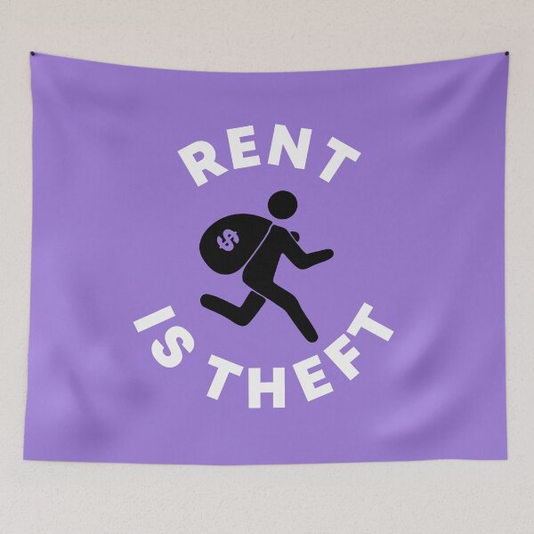 Item preview, Rent Is Theft designed and sold by Picket Club.