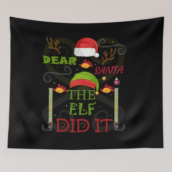Item preview, Dear Santa The Elf Did it designed and sold by Multi0Printing.