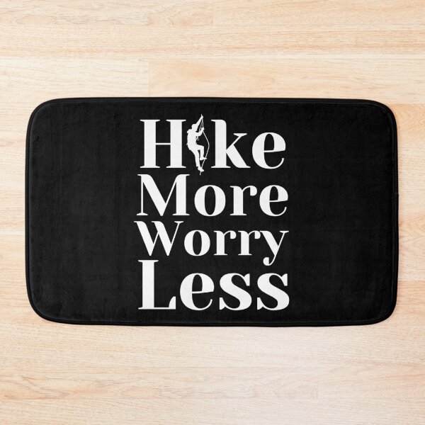 Item preview, Hike more Worry Less - Gift for Hikers ,Climbers, Climb lover - Inspiring Saying Hiking designed and sold by zakibenj.