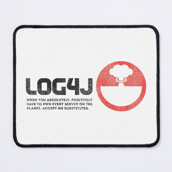 Item preview, Log4j. Accept no substitutes. designed and sold by Marco van Vlieg.