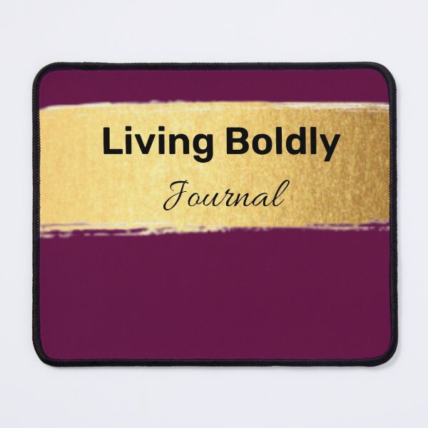Item preview, living boldly journal cover - largest designed and sold by Nancy Fox.