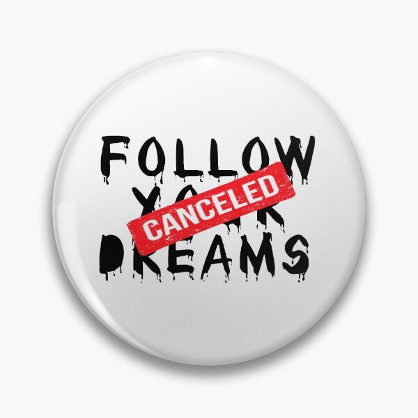 Item preview, Follow Your Dreams: Cancelled, Banksy Cover designed and sold by InnaPo ⭐⭐⭐⭐⭐.