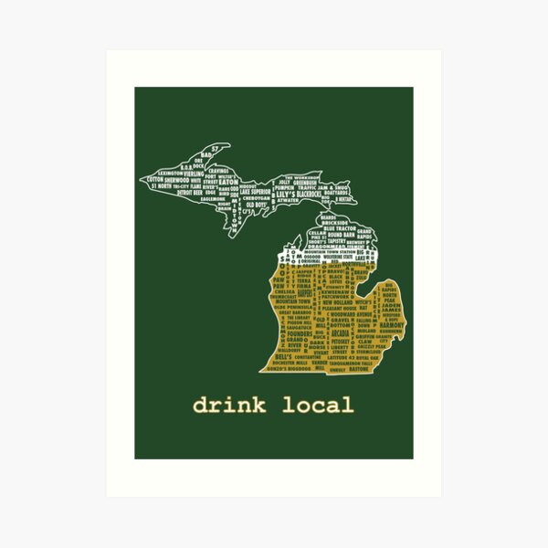 Drink Local (MI) Art Print