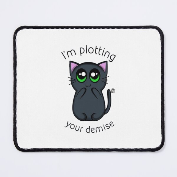 Item preview, Cat says hey! I m plotting your demise designed and sold by HFRATELLO.