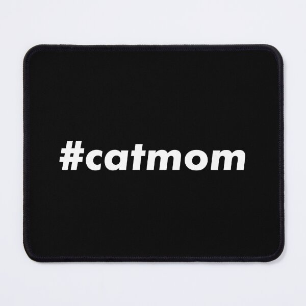 Item preview, #catmom designed and sold by teesaurus.