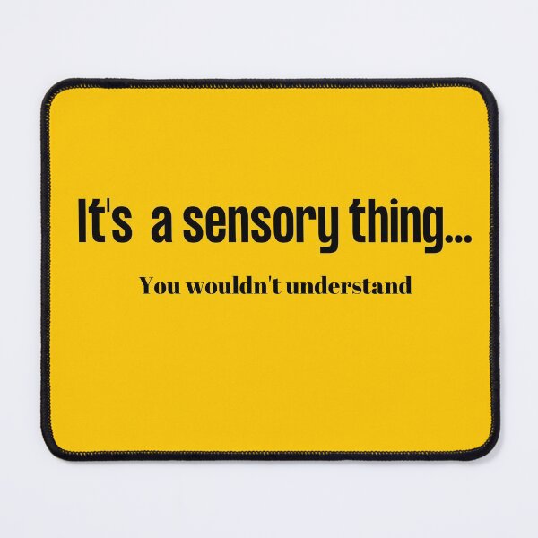 Item preview, Its a Sensory Thing designed and sold by Balerie Rivera.