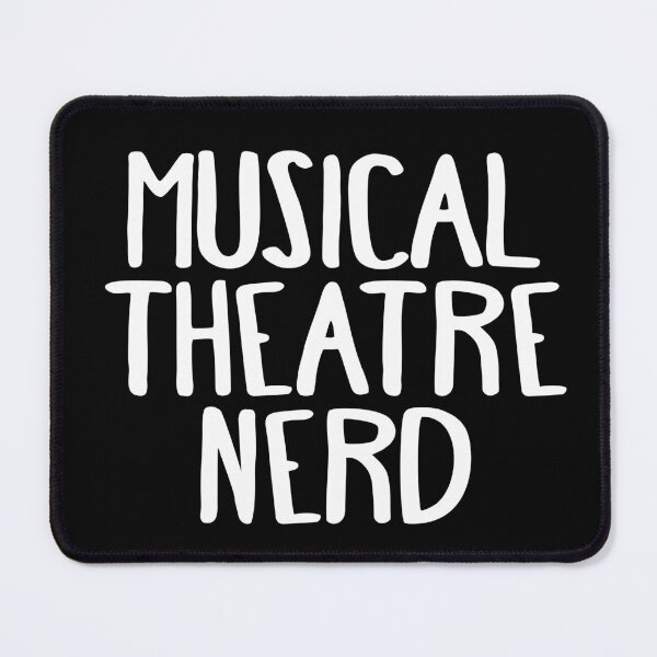 Item preview, Musical Theatre Nerd designed and sold by teesaurus.