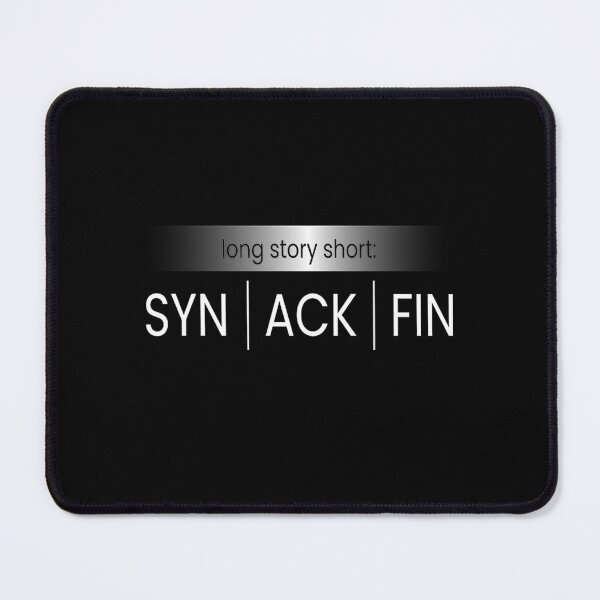 Item preview, syn ack fin it hacker code designed and sold by Arjunraveen.