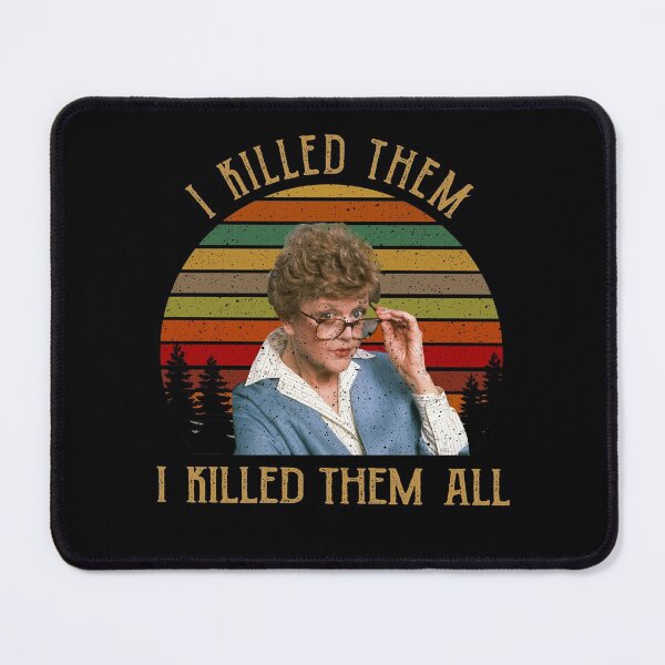 Item preview, I Killed Them All Murder She Wrote designed and sold by NzzRiza.