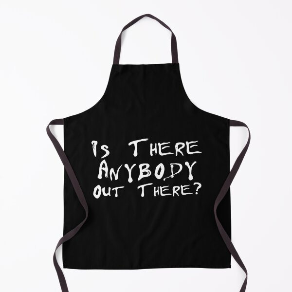 Item preview, Is There Anybody Out There, funny question designed and sold by CeciliaGallaway.