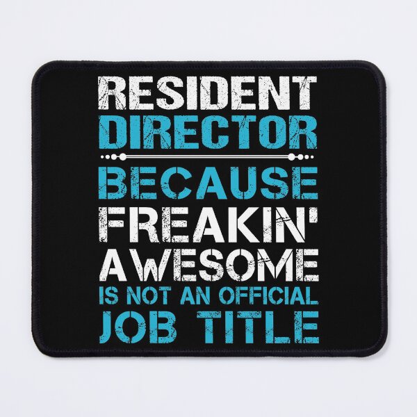 Item preview, Resident Director T Shirt - Freaking Awesome Job Gift Item Tee designed and sold by oetate4774.