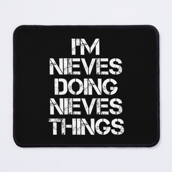 Item preview, Nieves Name T Shirt - I'm Nieves Doing Nieves Things Name Gift Item Tee designed and sold by chezeva.