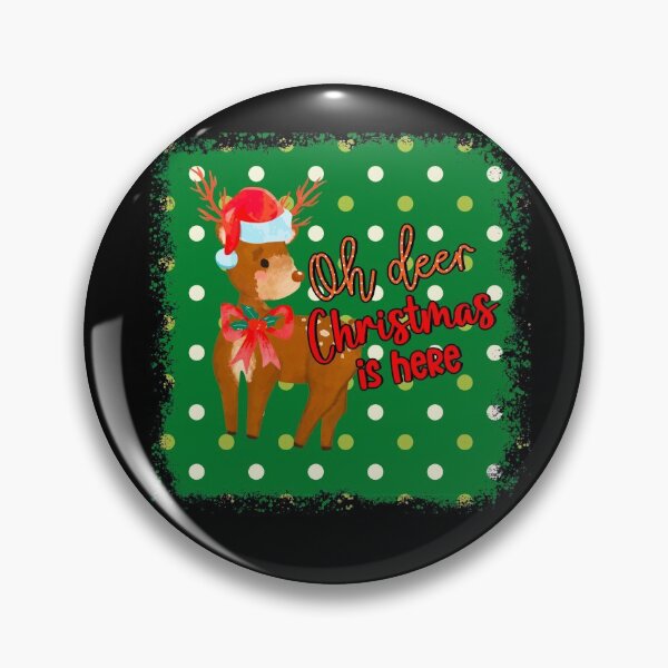 Item preview, Oh deer Christmas is here- Funny Christmas  designed and sold by Designs Of all kinds.
