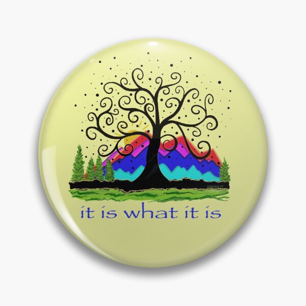 Item preview, It Is What It Is  designed and sold by Inspirivity.