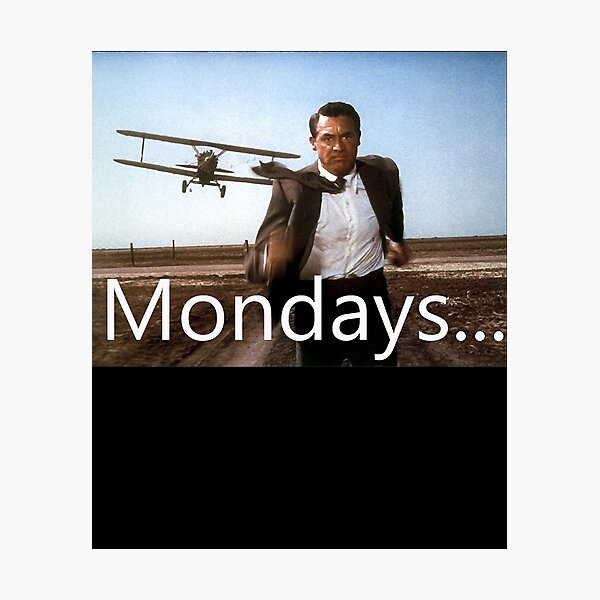 North By Northwest -Mondays Photographic Print