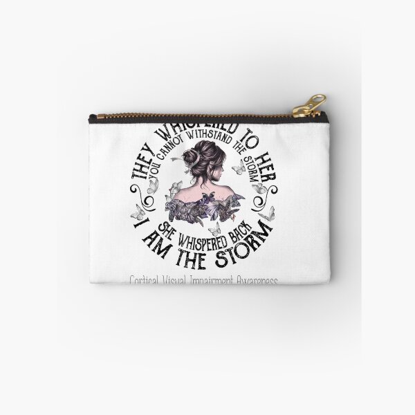 Item preview, Women Cortical Visual Impairment Warrior I Am The Storm designed and sold by Grooffos.